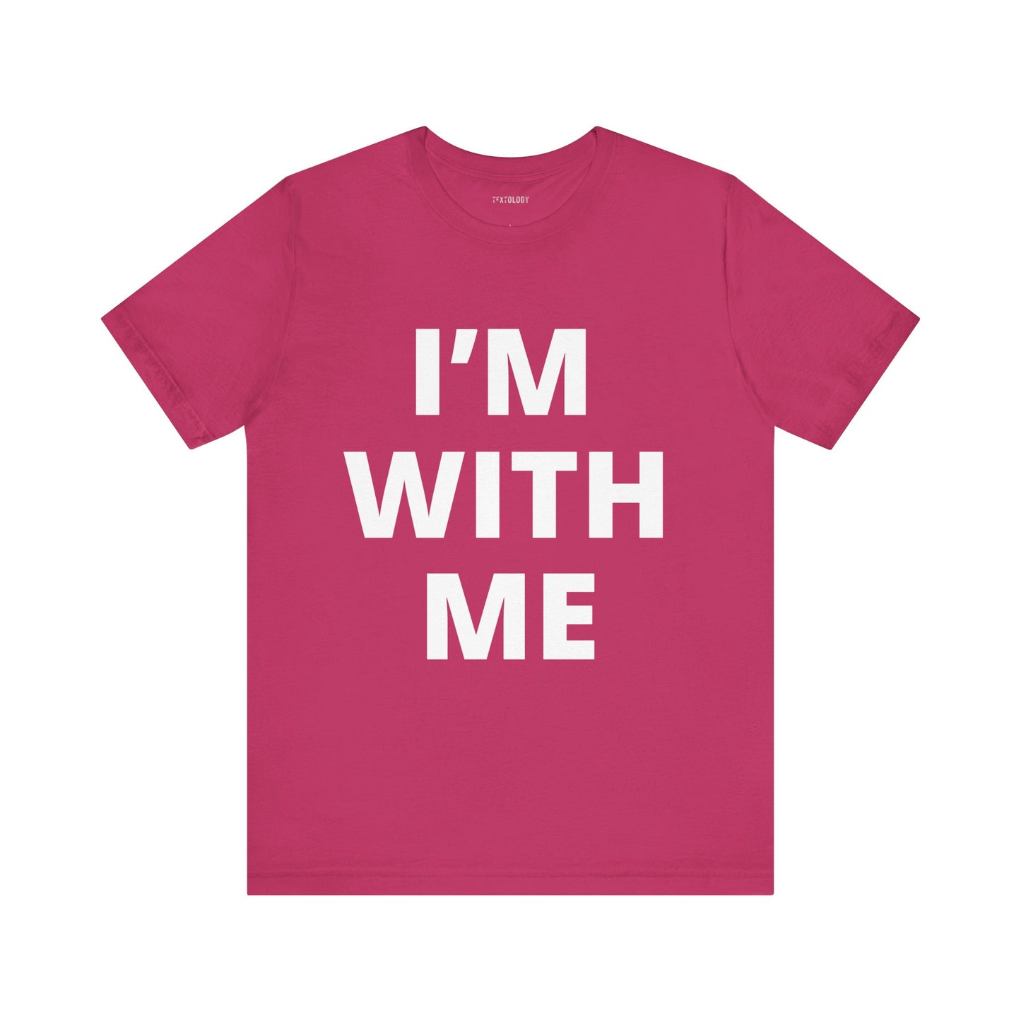 I'M WITH ME