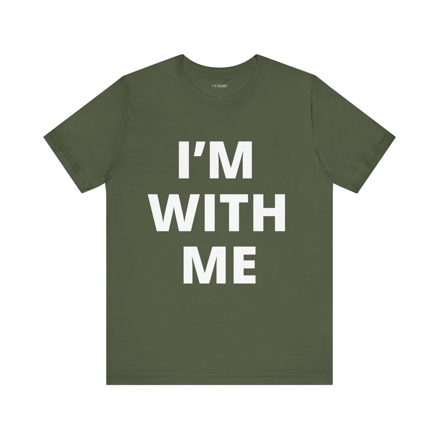 I'M WITH ME
