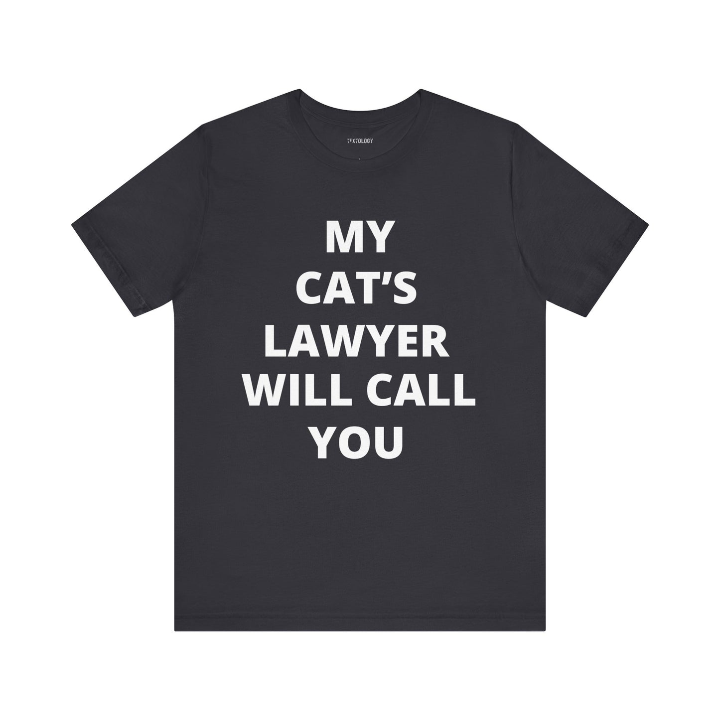 CAT'S LAWYER WILL CALL