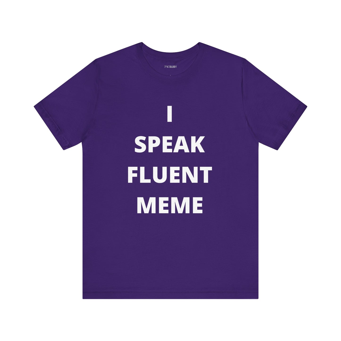 I SPEAK FLUENT MEME