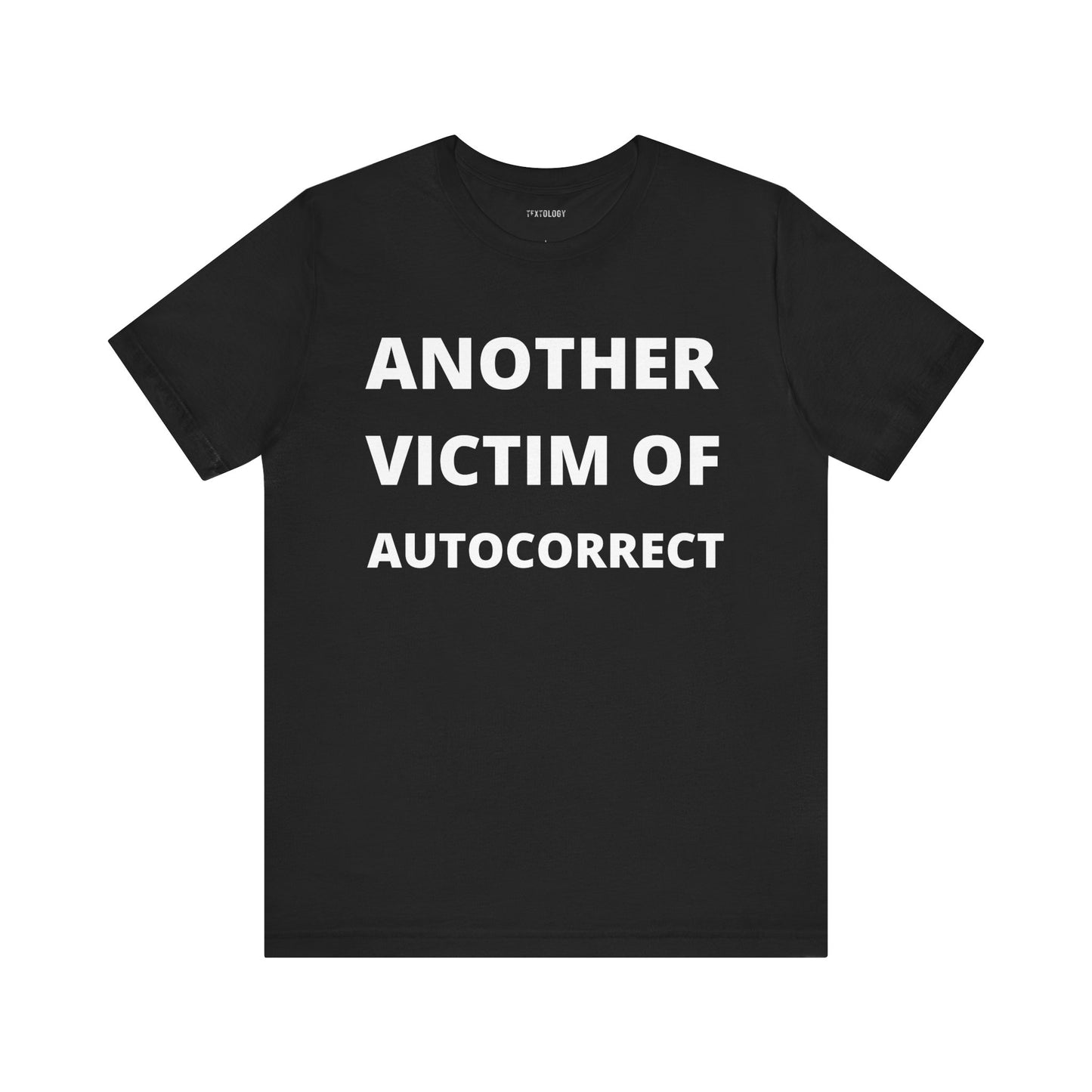 ANOTHER VICTIM OF AUTOCORRECT