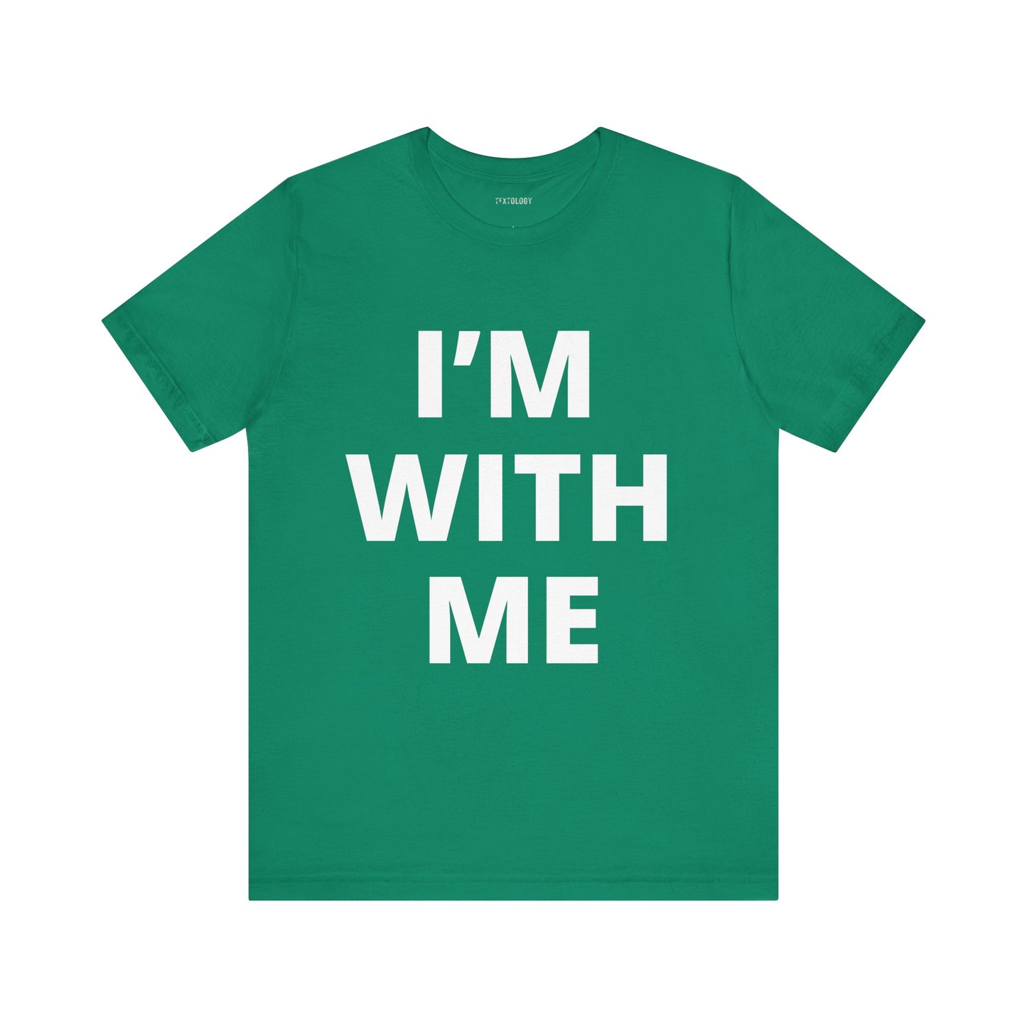 I'M WITH ME