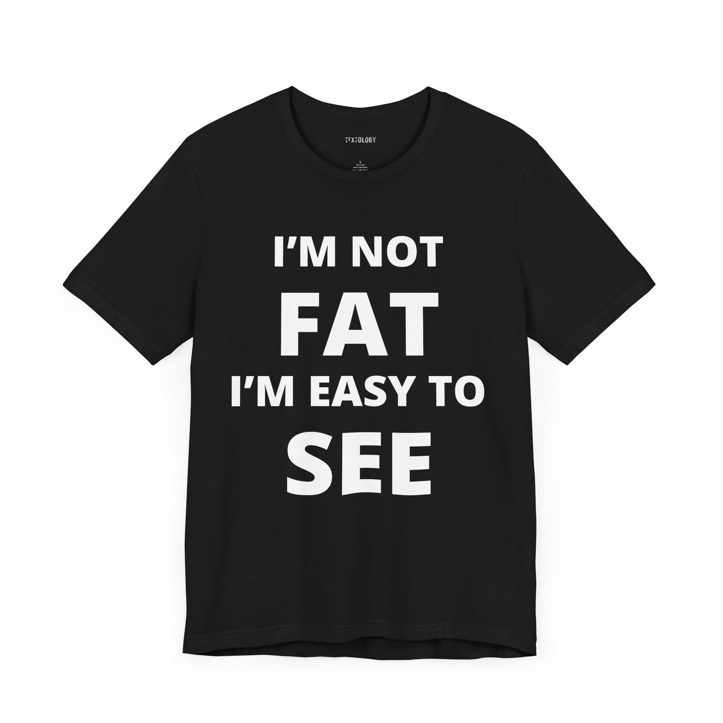 NOT FAT