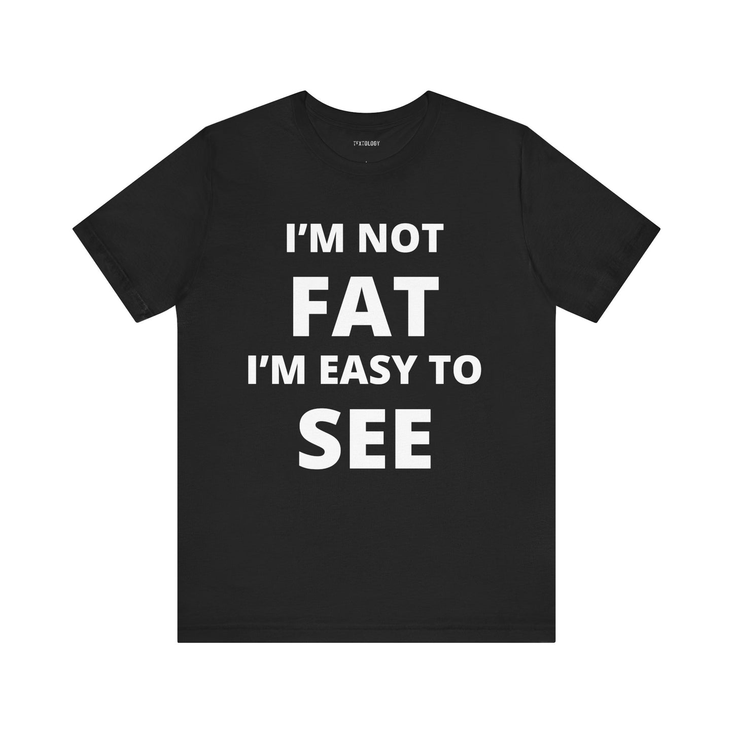 NOT FAT