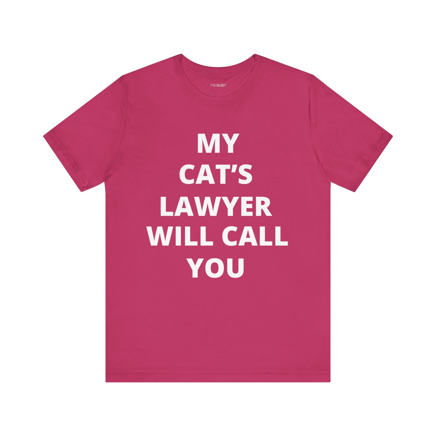CAT'S LAWYER WILL CALL