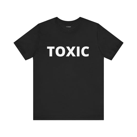 TOXIC