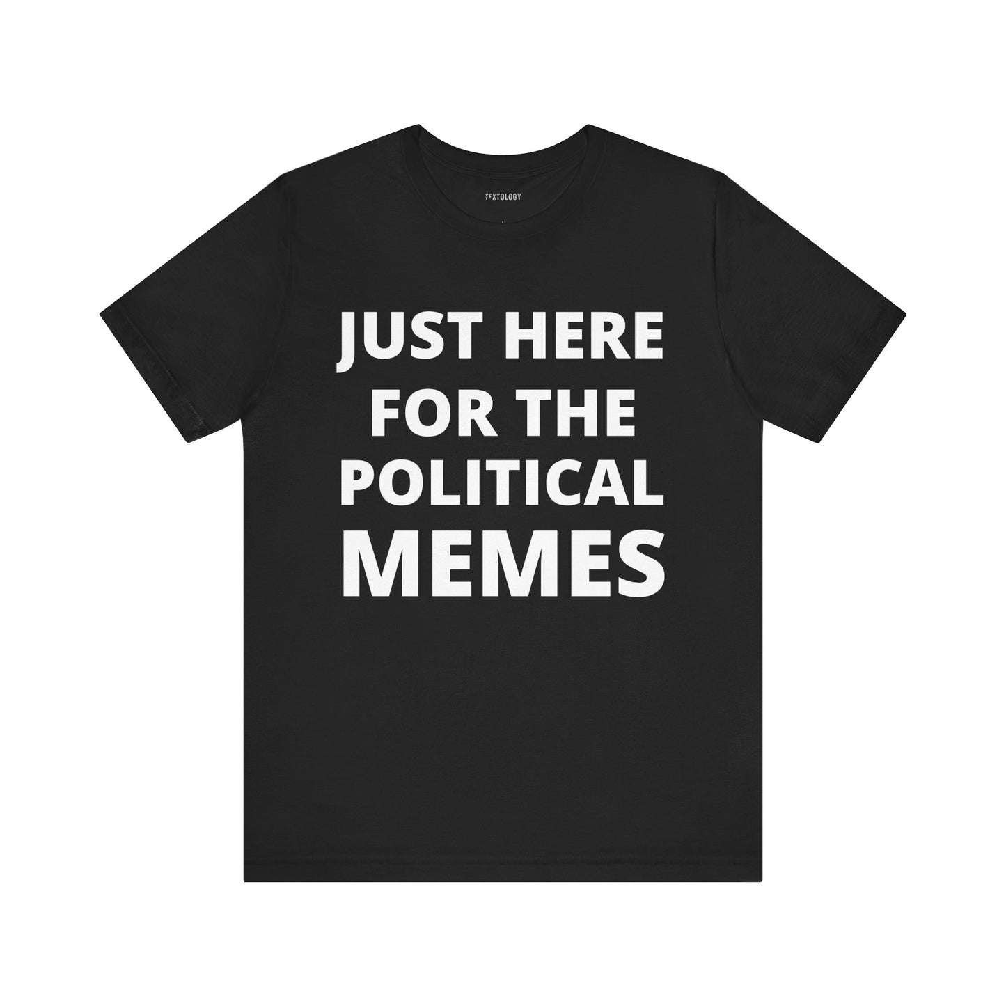 HERE FOR THE MEMES