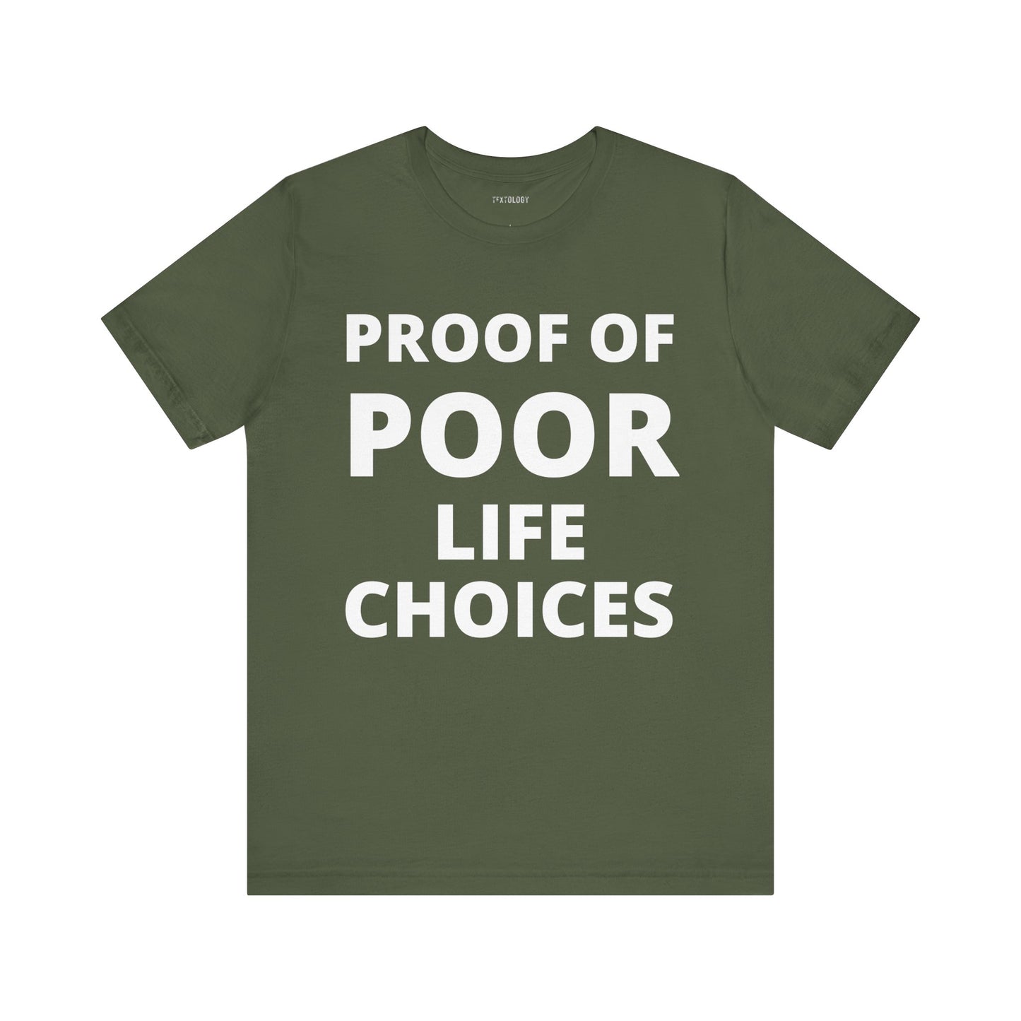 POOR LIFE CHOICES