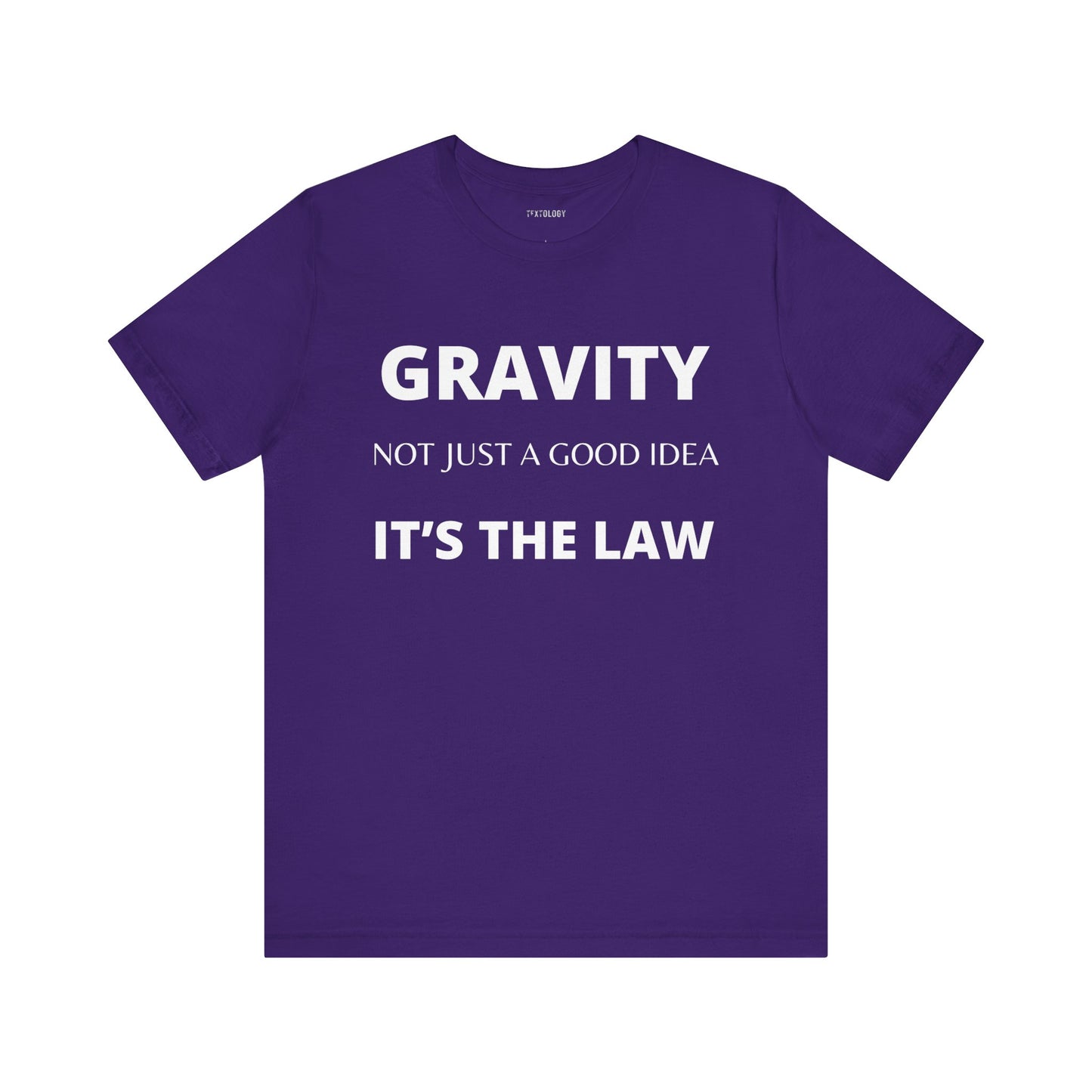 GRAVITY-IT'S THE LAW