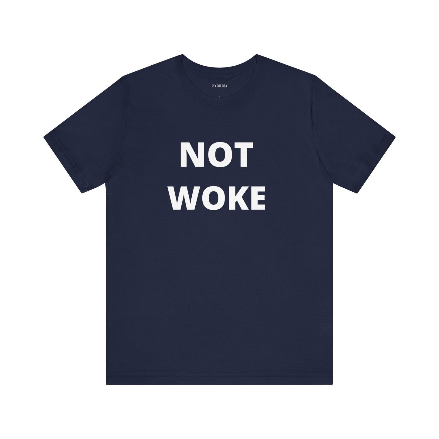 NOT WOKE