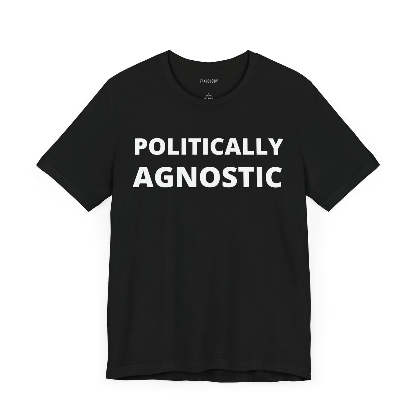 POLITICALLY AGNOSTIC
