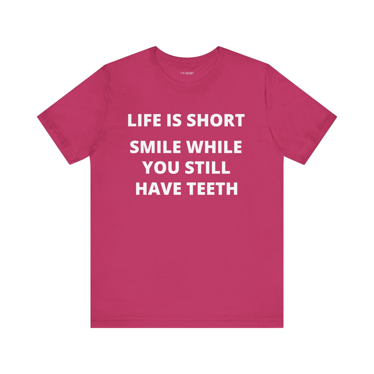 LIFE IS SHORT