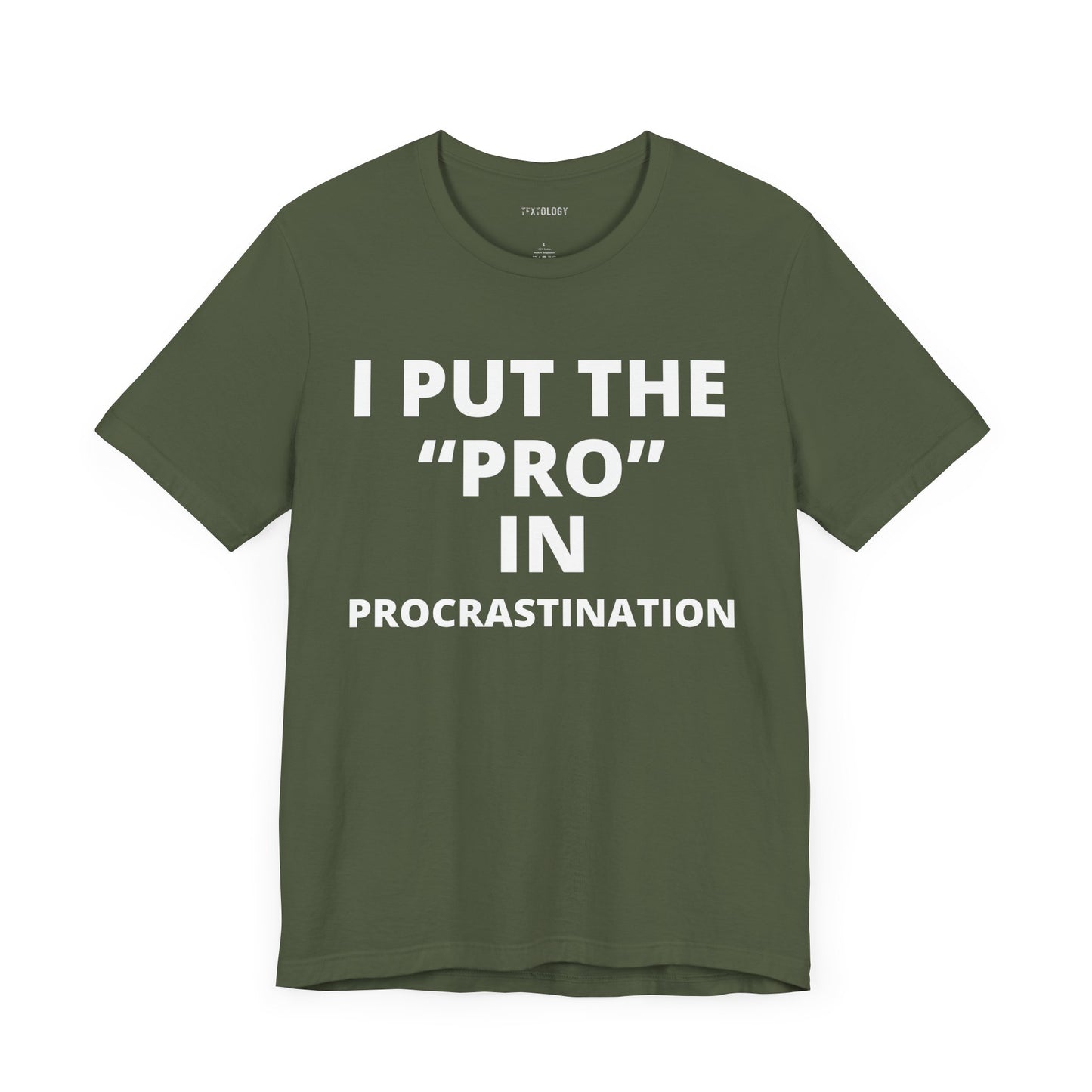PRO IN PROCRASTINATION