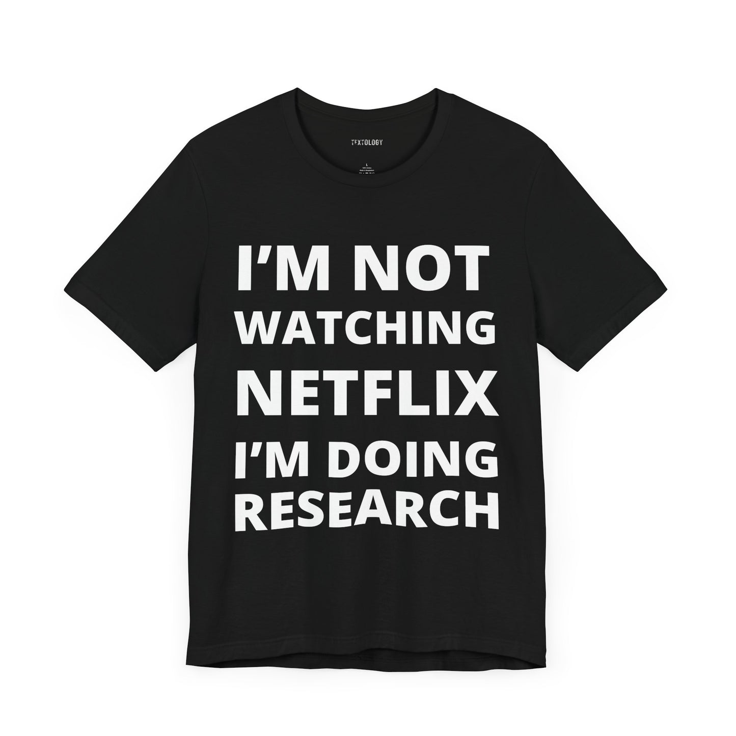 NOT WATCHING NETFLIX