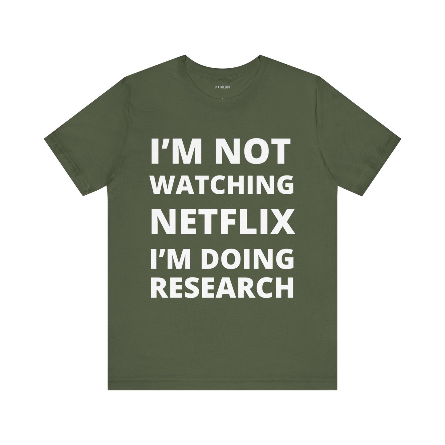 NOT WATCHING NETFLIX