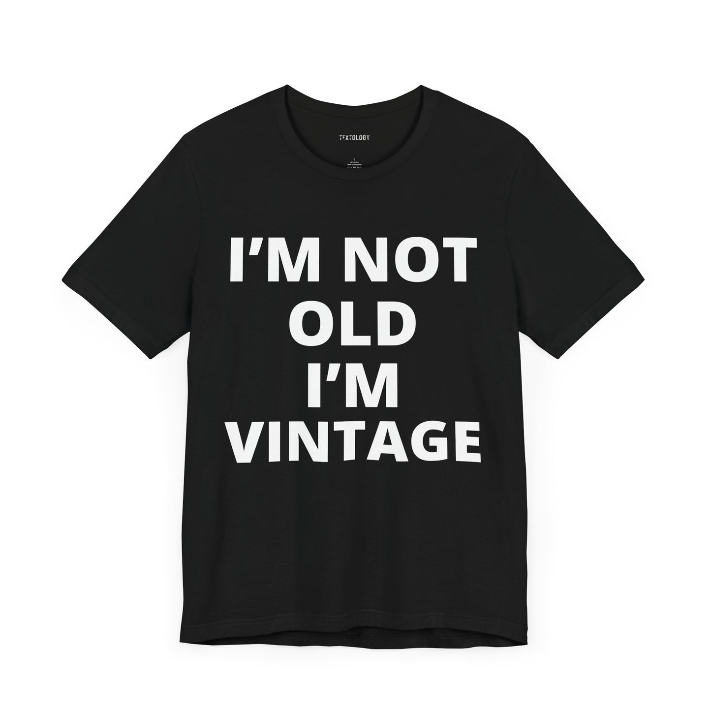 NOT OLD VINTAGE