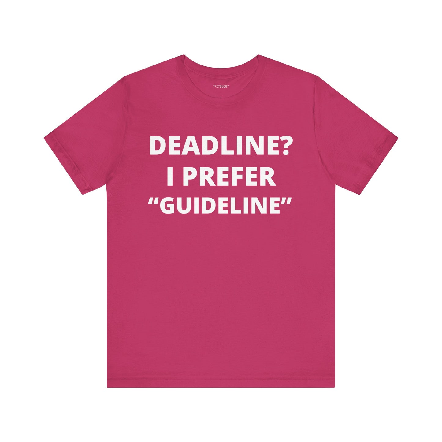 DEADLINE GUIDELINE