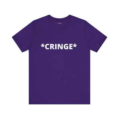 CRINGE