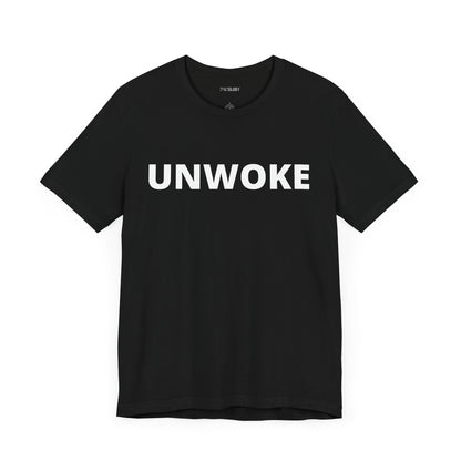 UNWOKE