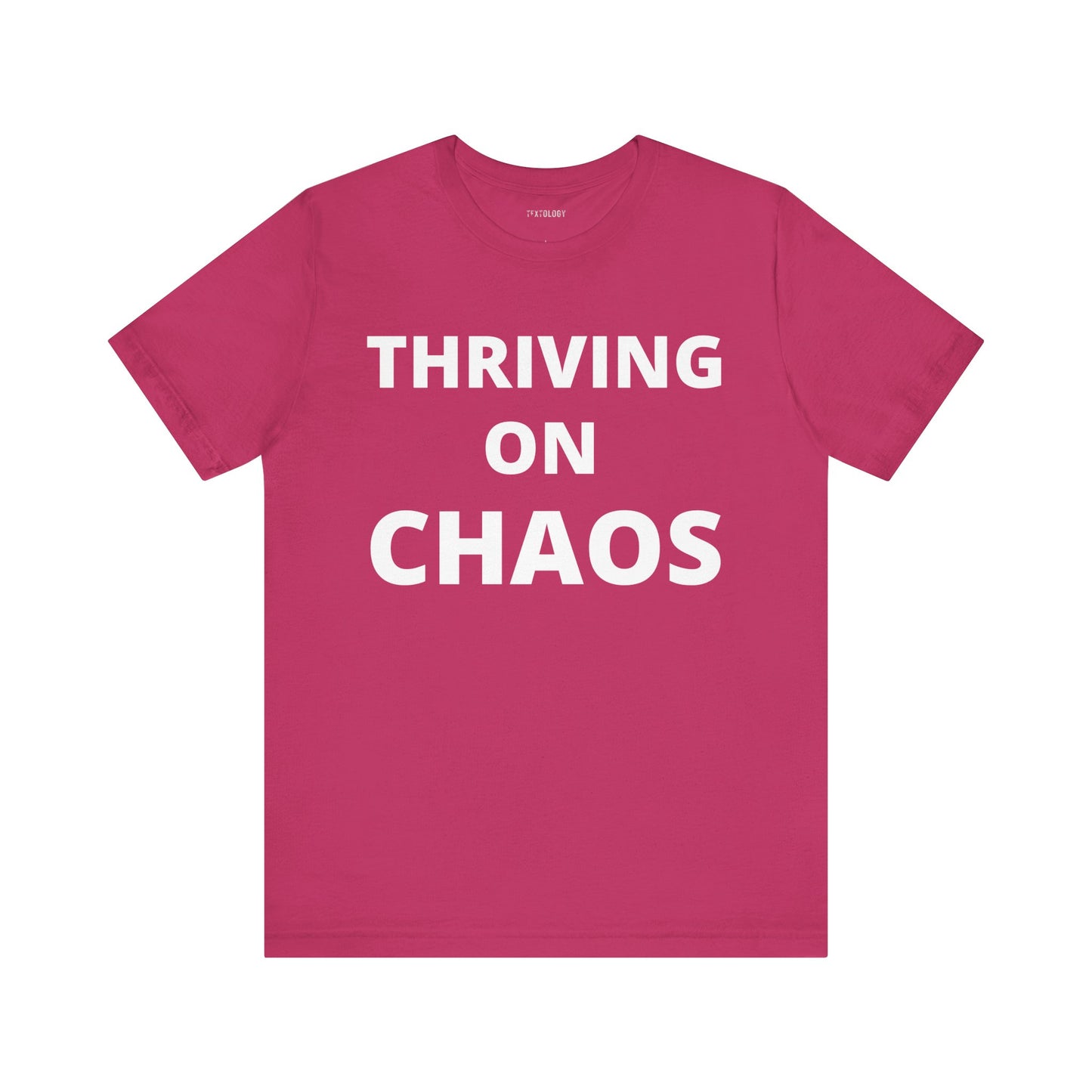 THRIVING ON CHAOS