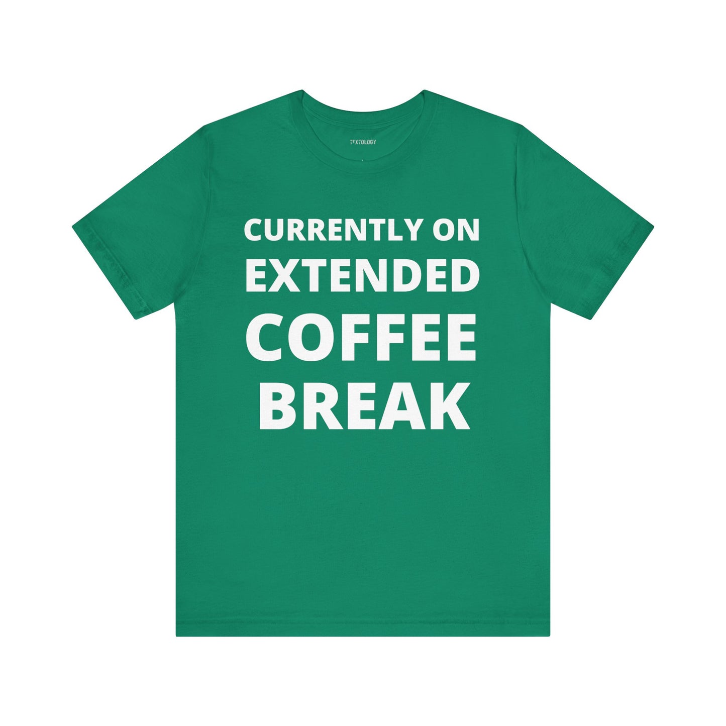 EXTENDED COFFEE BREAK