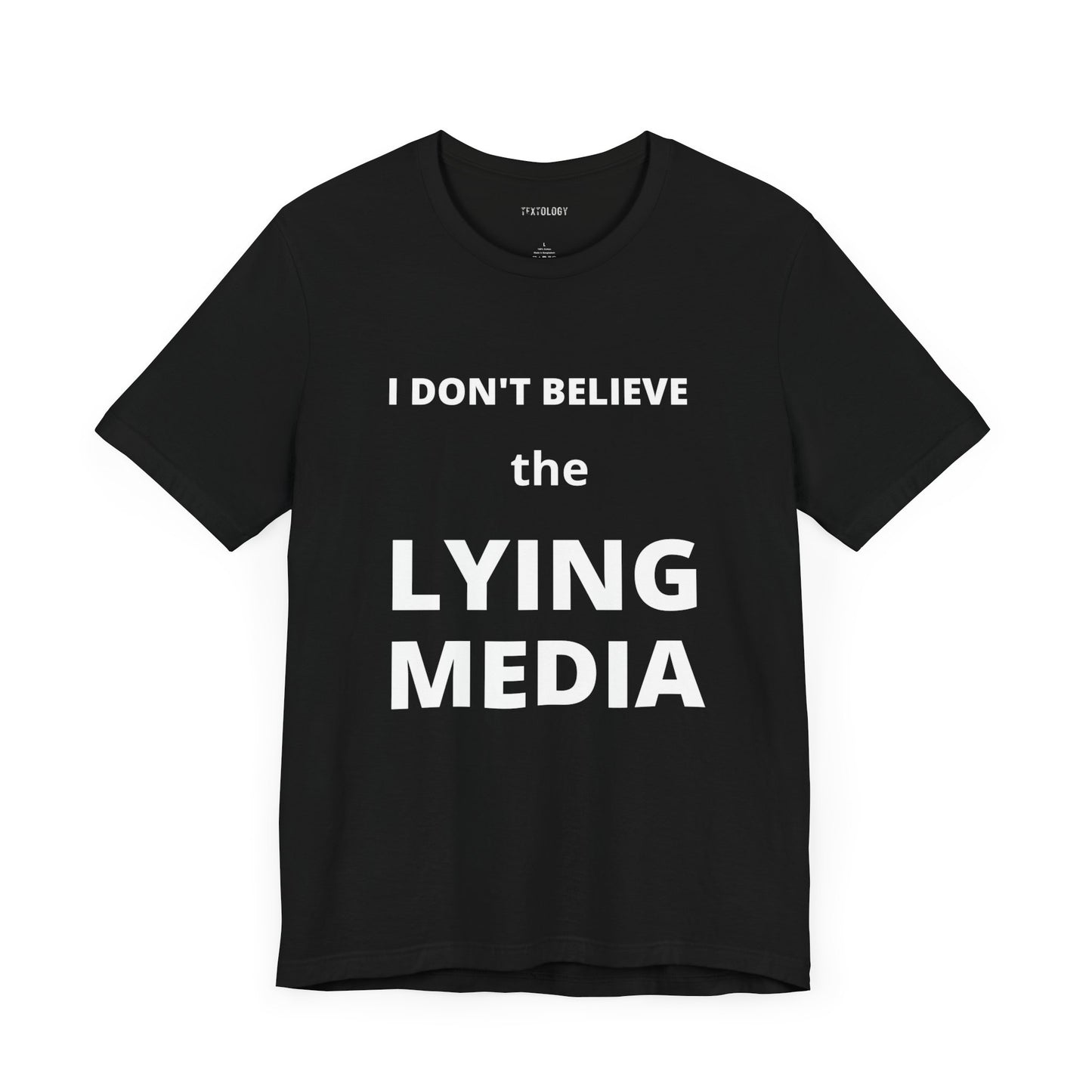 I DON'T BELIEVE THE LYING MEDIA