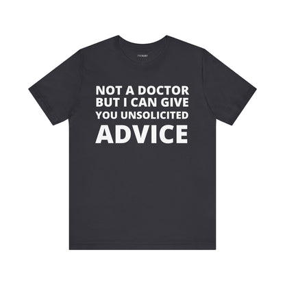 NOT A DOCTOR