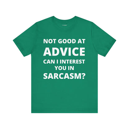 NOT GOOD AT ADVICE