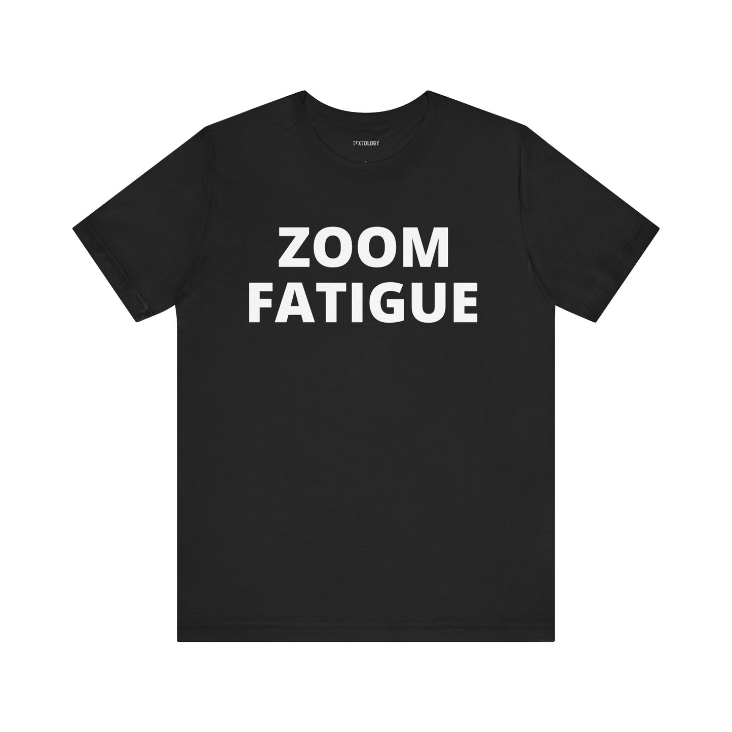 ZOOM FATIGUE