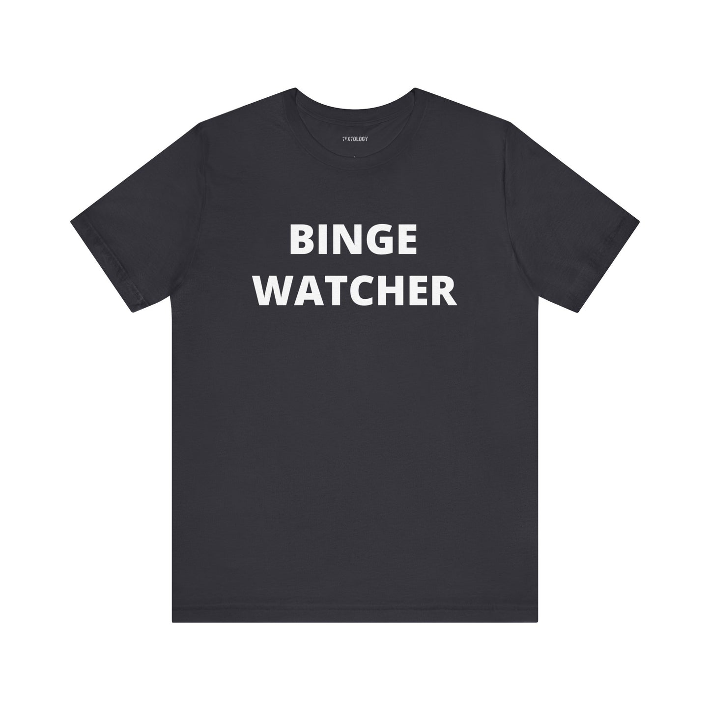 BINGE WATCHER