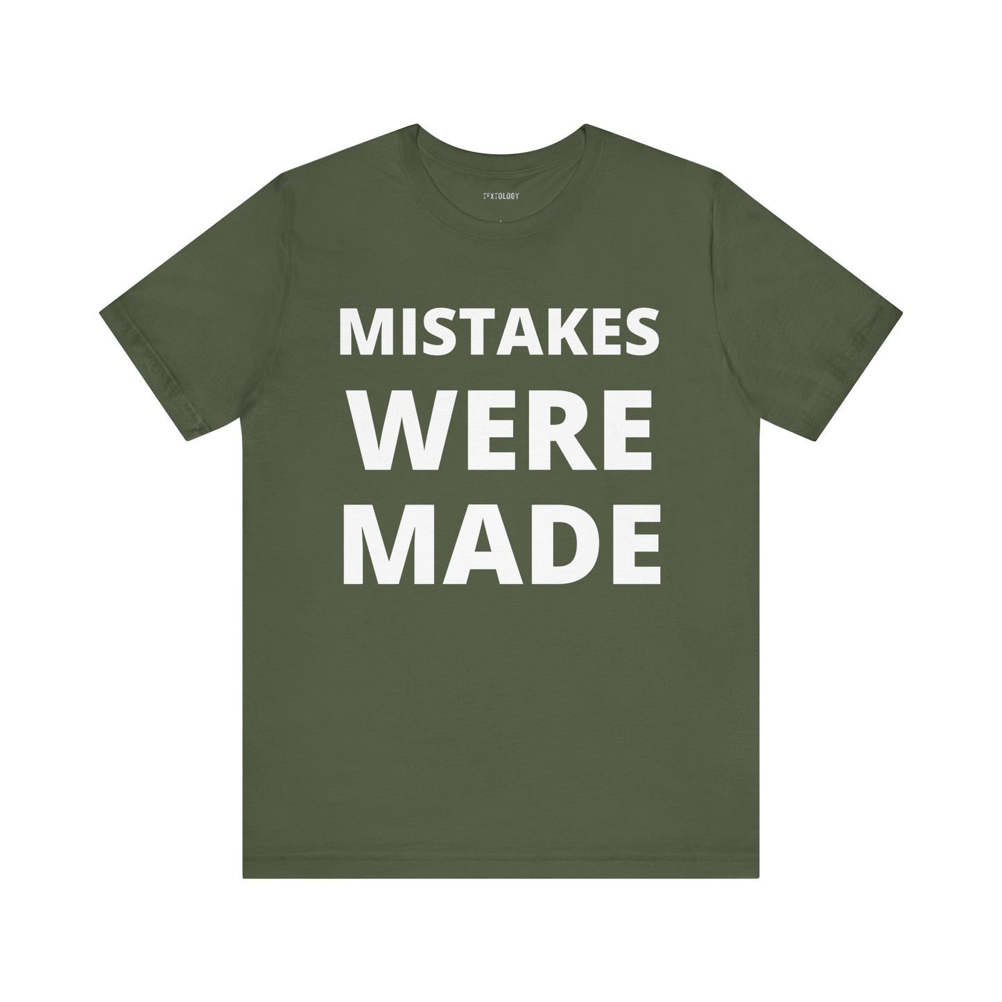 MISTAKES WERE MADE