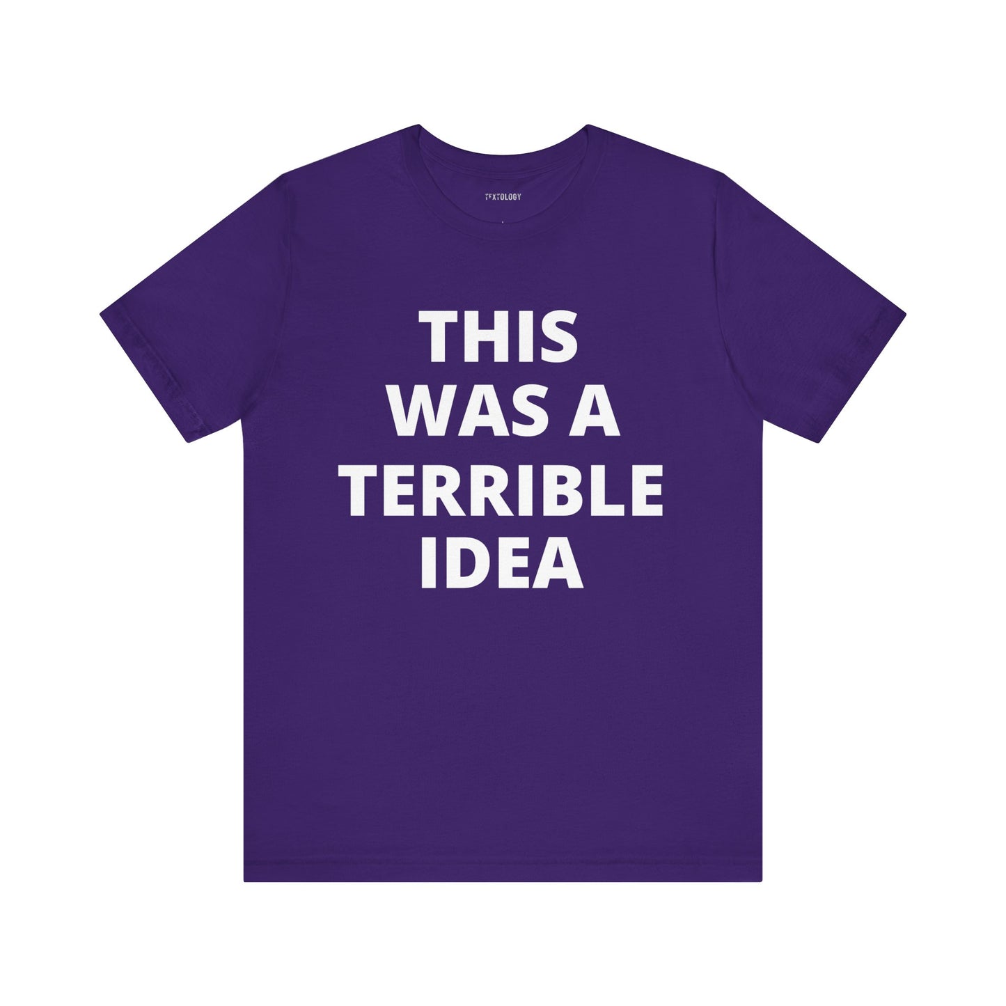 TERRIBLE IDEA