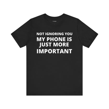 PHONE IS MORE IMPORTANT