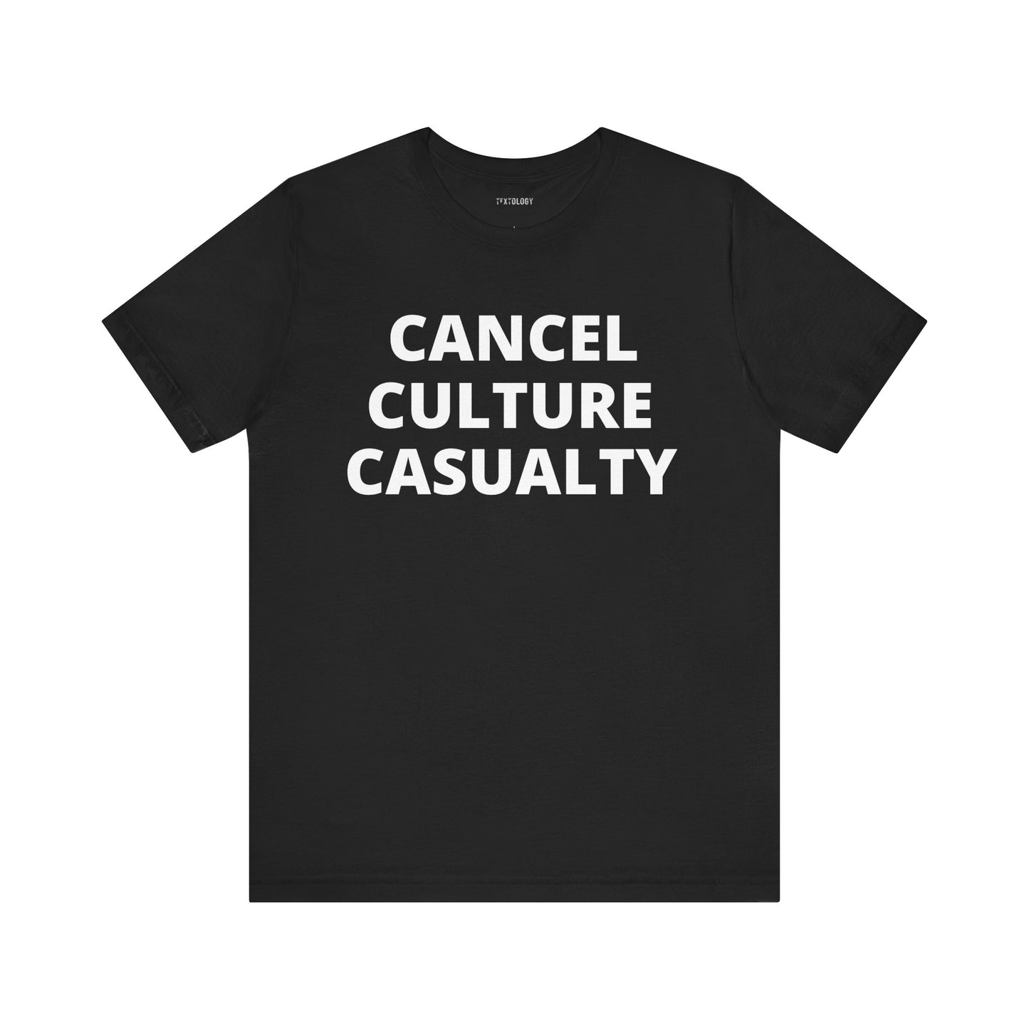 CANCEL CULTURE CASUALTY