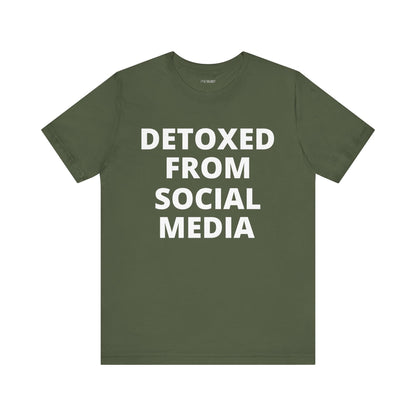 DETOXED FROM SOCIAL MEDIA