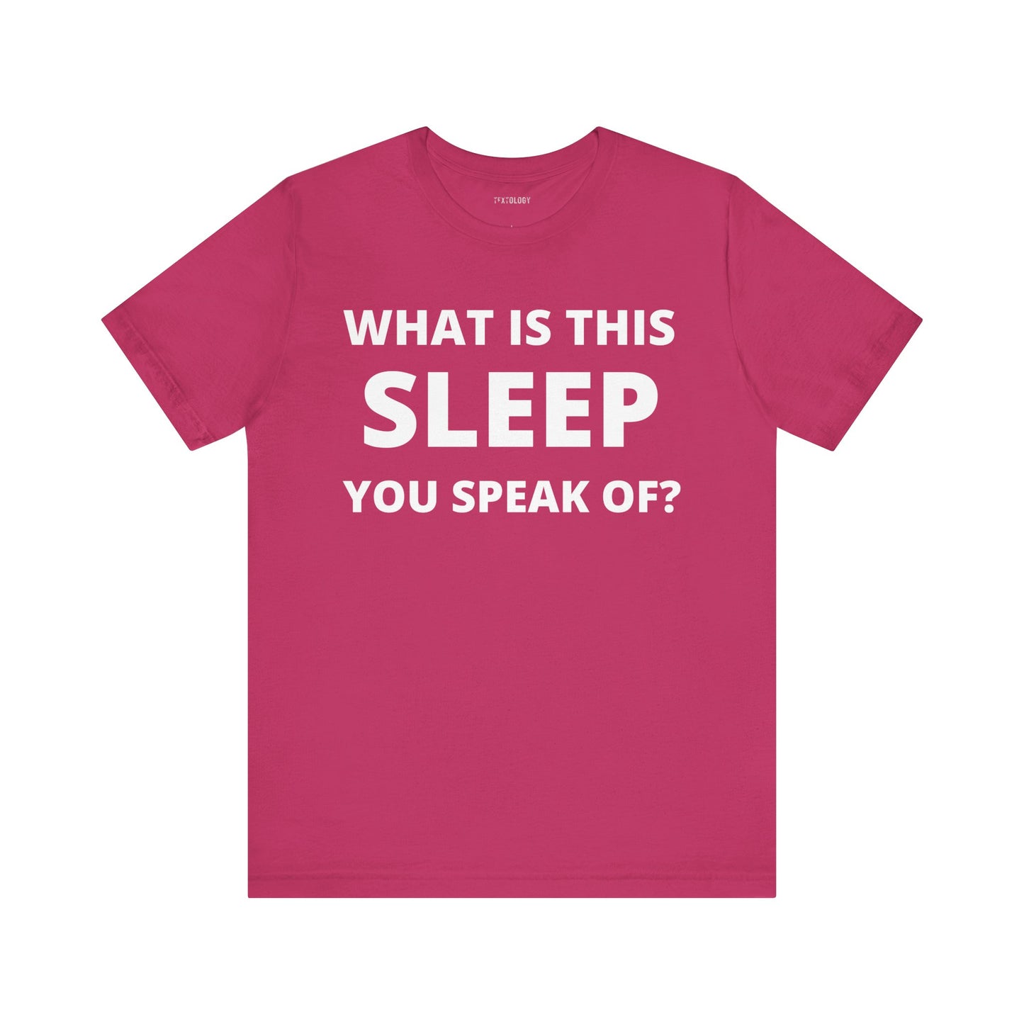 WHAT IS SLEEP