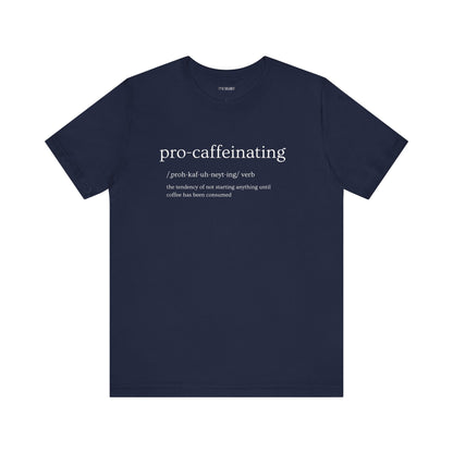 PRO-CAFFEINATING