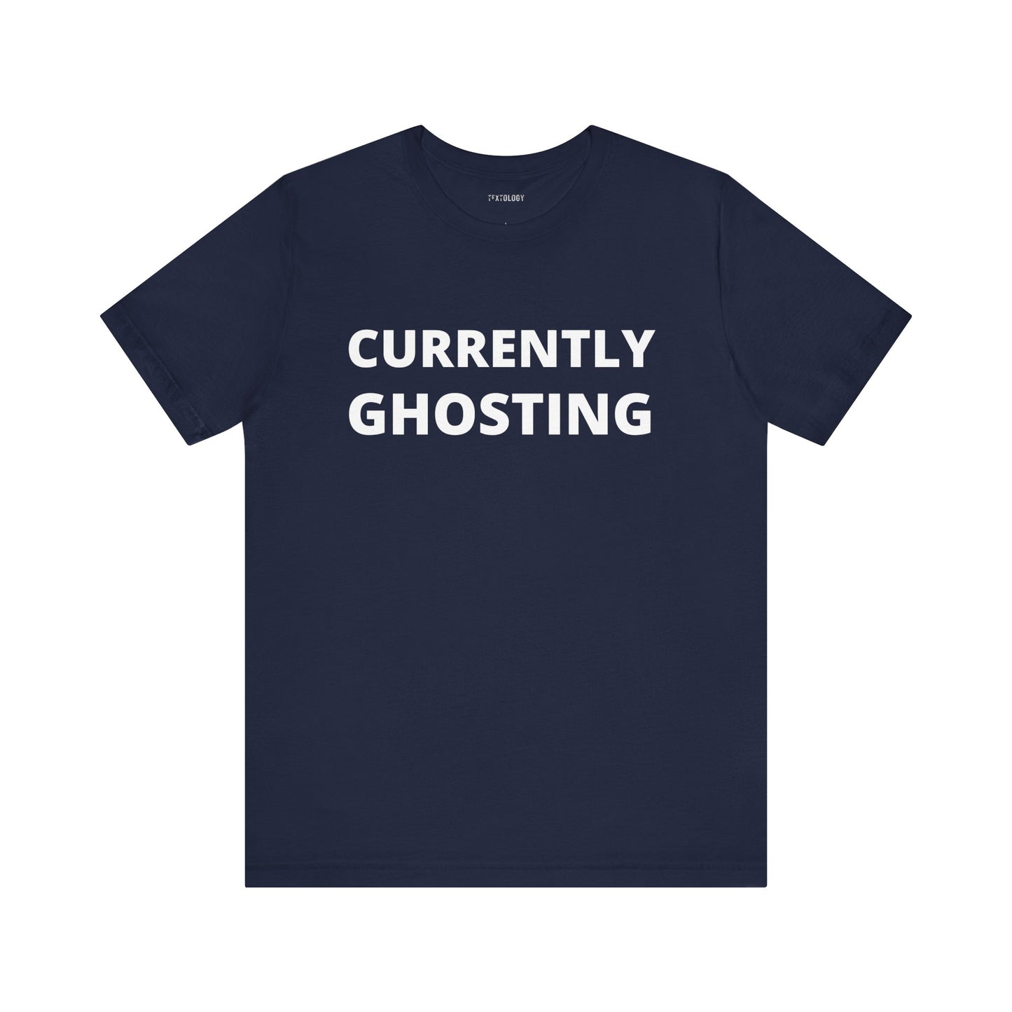 CURRENTLY GHOSTING