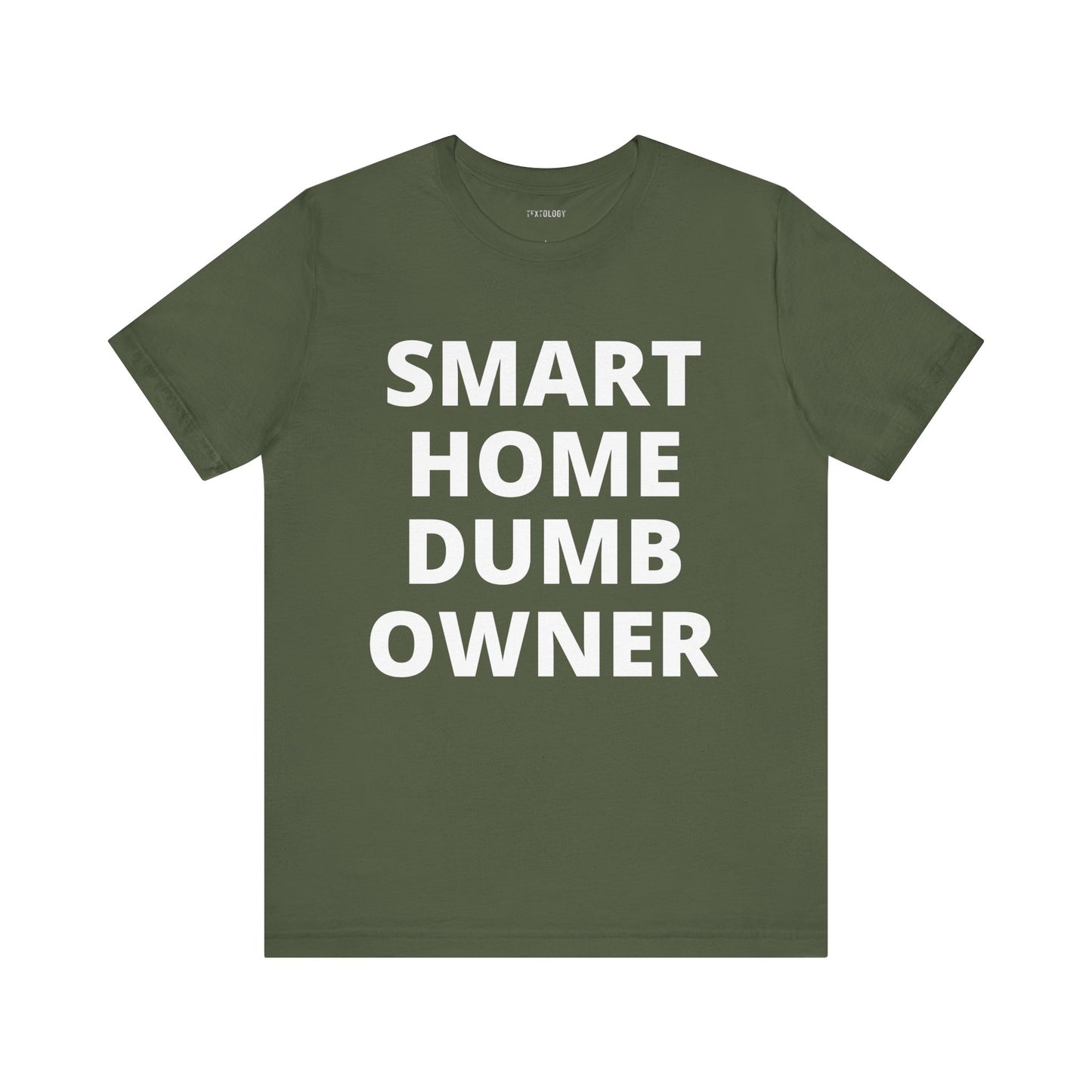 SMART HOME DUMB OWNER