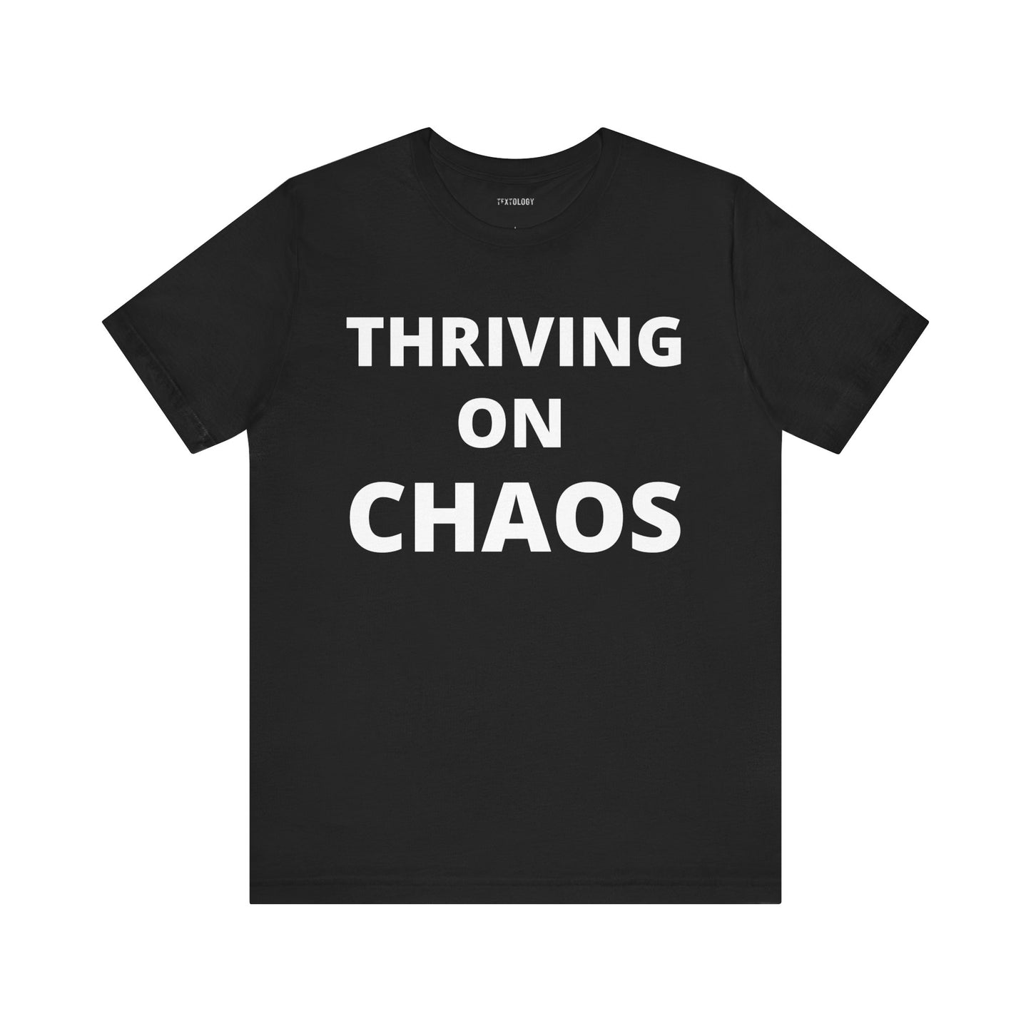 THRIVING ON CHAOS