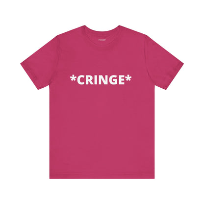 CRINGE