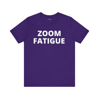 ZOOM FATIGUE