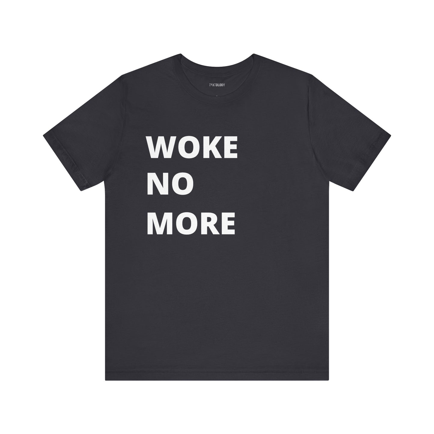WOKE NO MORE