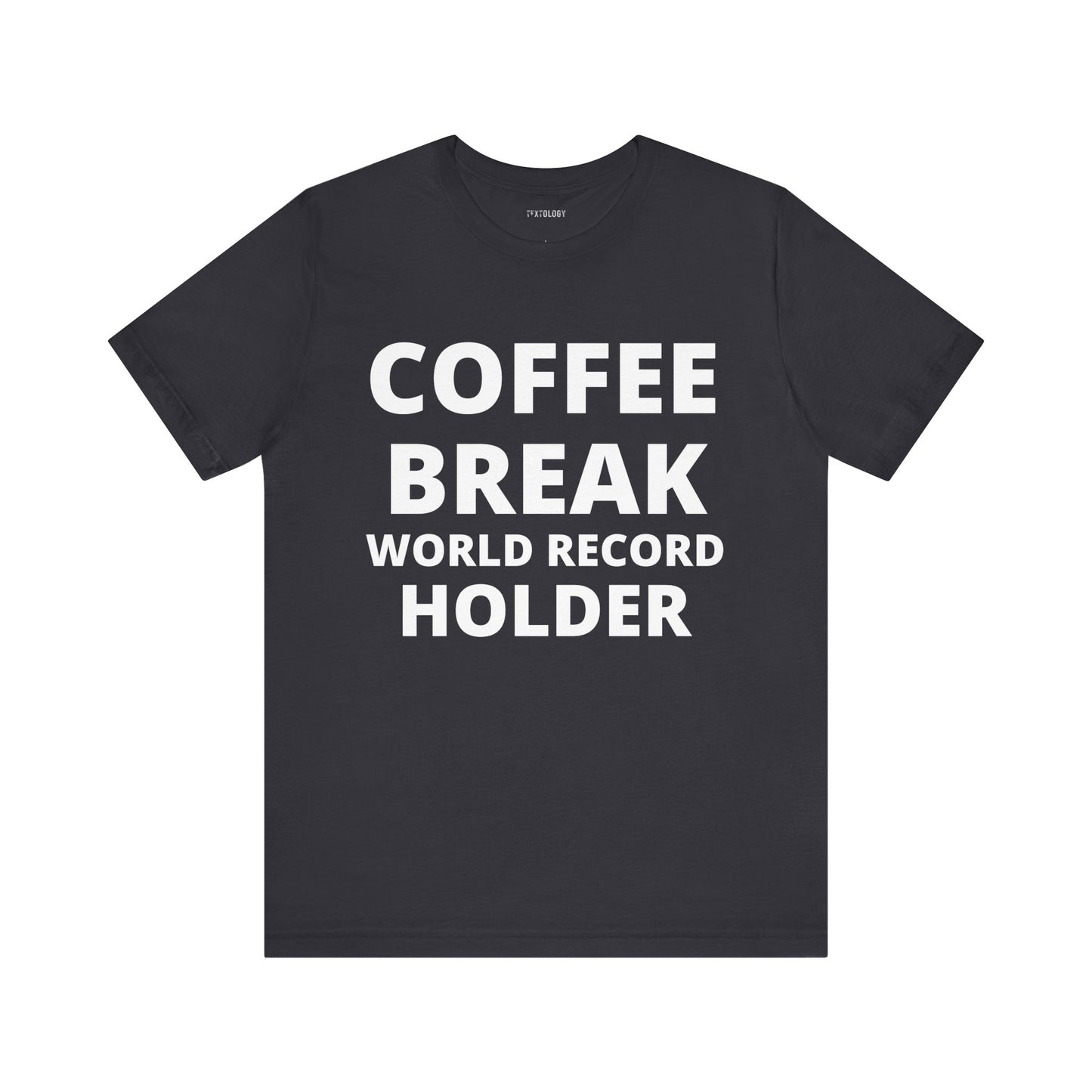 COFFEE BREAK RECORD HOLDER