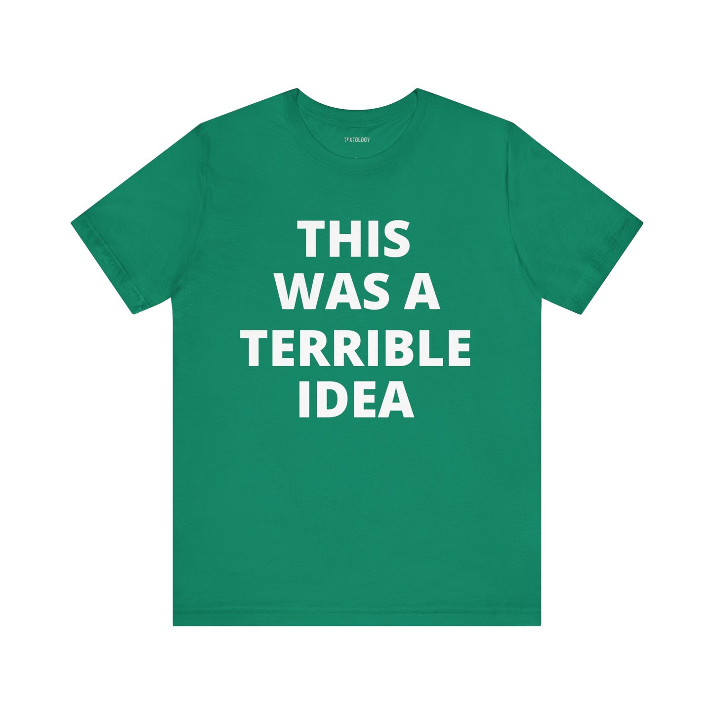 TERRIBLE IDEA