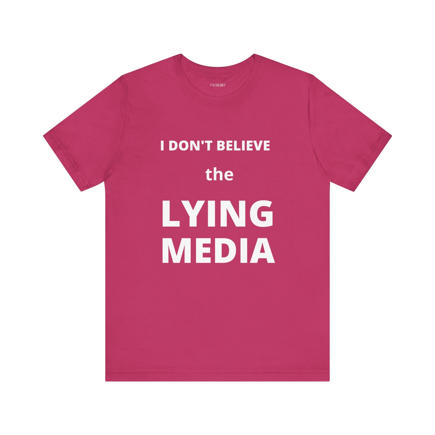I DON'T BELIEVE THE LYING MEDIA