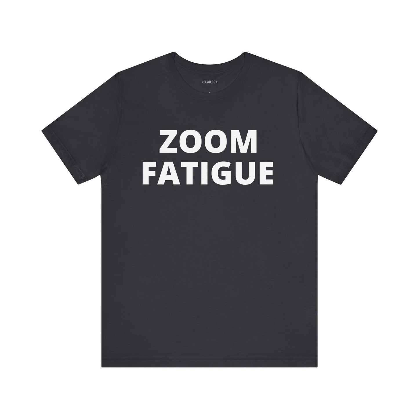 ZOOM FATIGUE