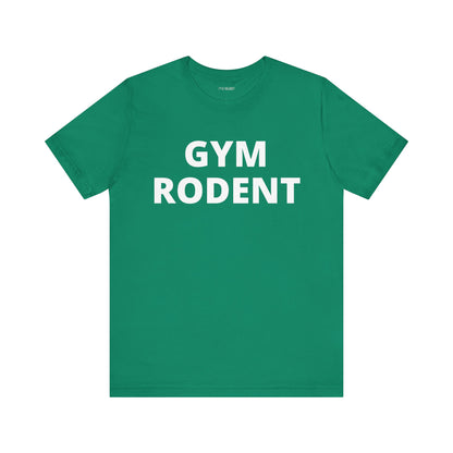GYM RODENT