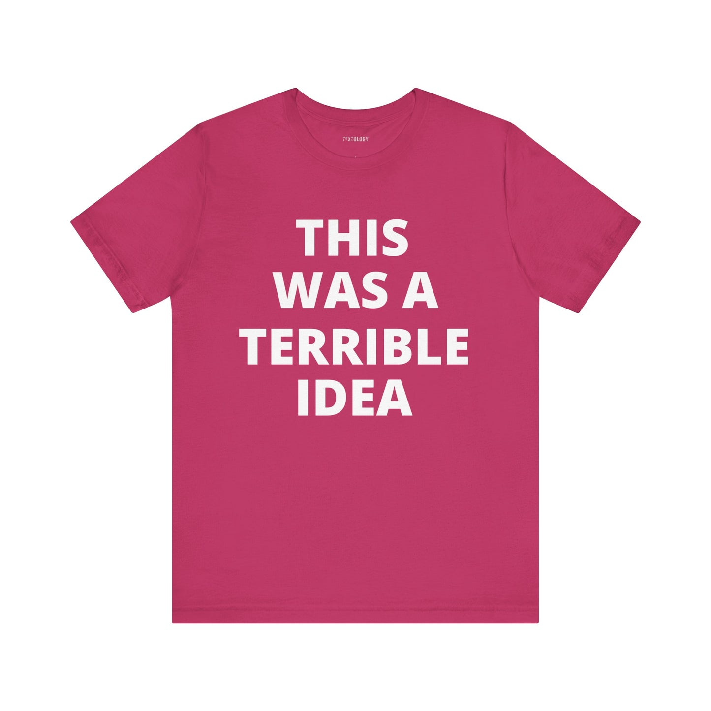 TERRIBLE IDEA