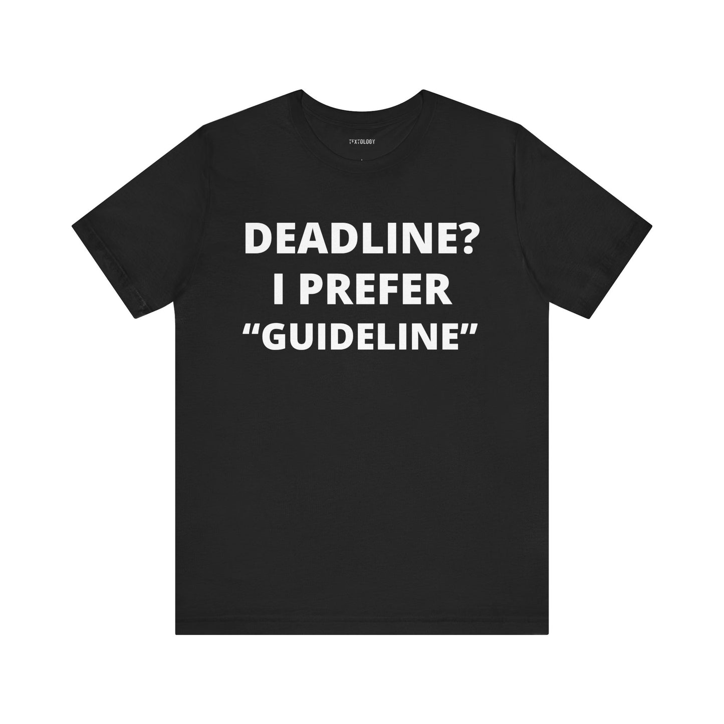 DEADLINE GUIDELINE